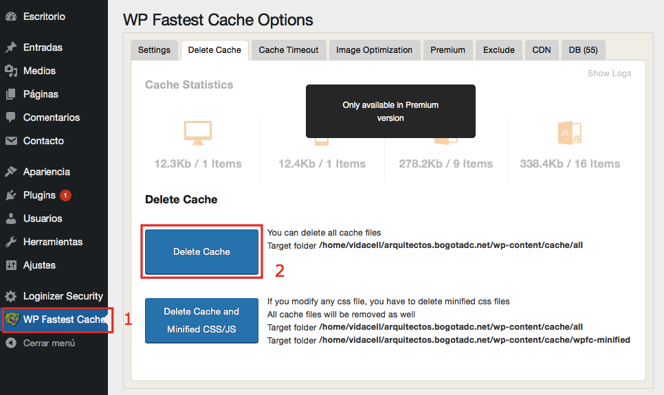 Borrar tu caché usando el plugin WP Fastest Cache.