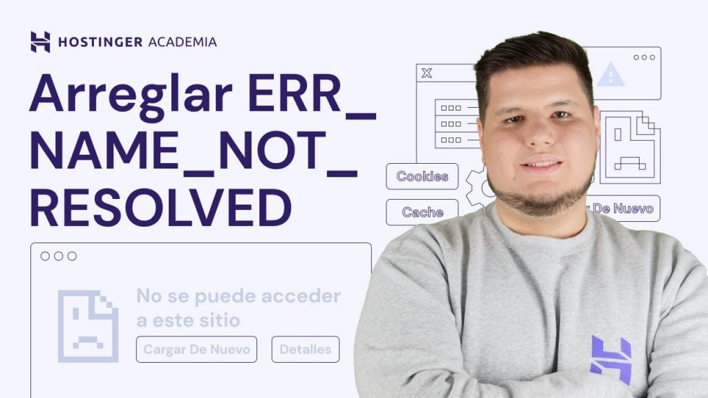 Solucionar ERR_NAME_NOT_RESOLVED – video explicativo