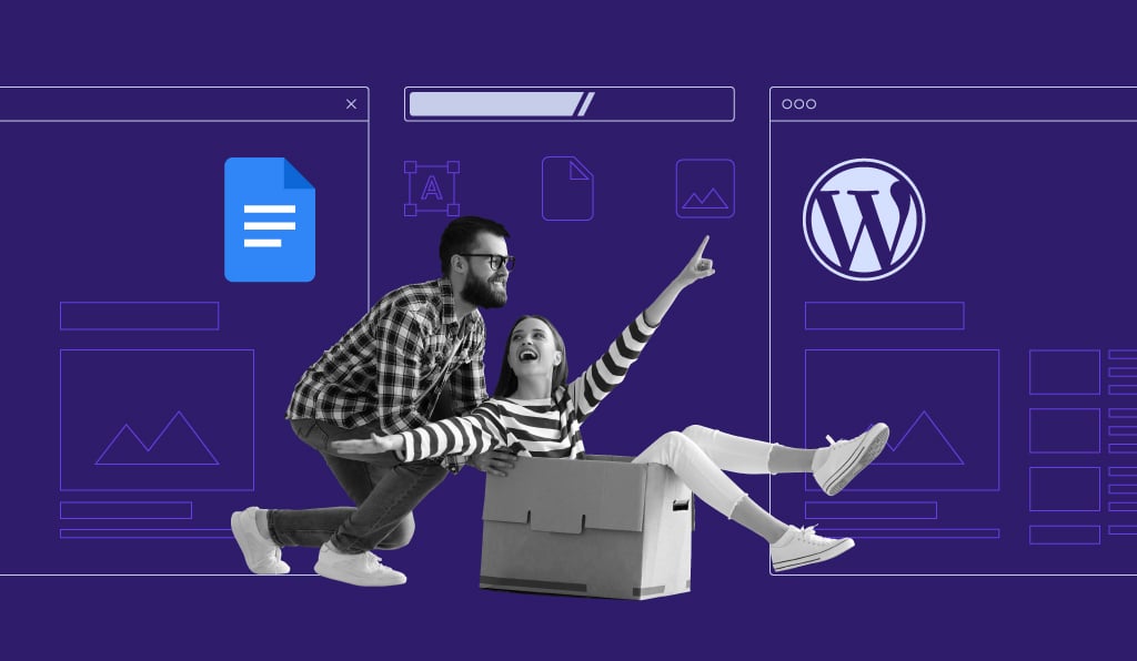 How to move content from Google docs to WordPress: 4 quick methods