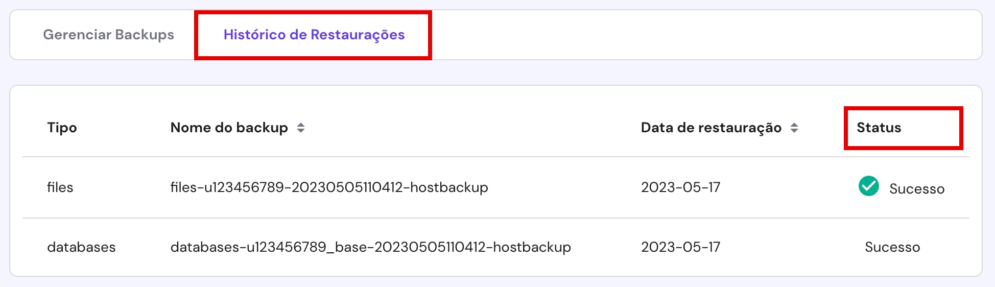 Exibir o status da restauração