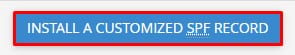 O botão Instalar um registro SPF personalizado