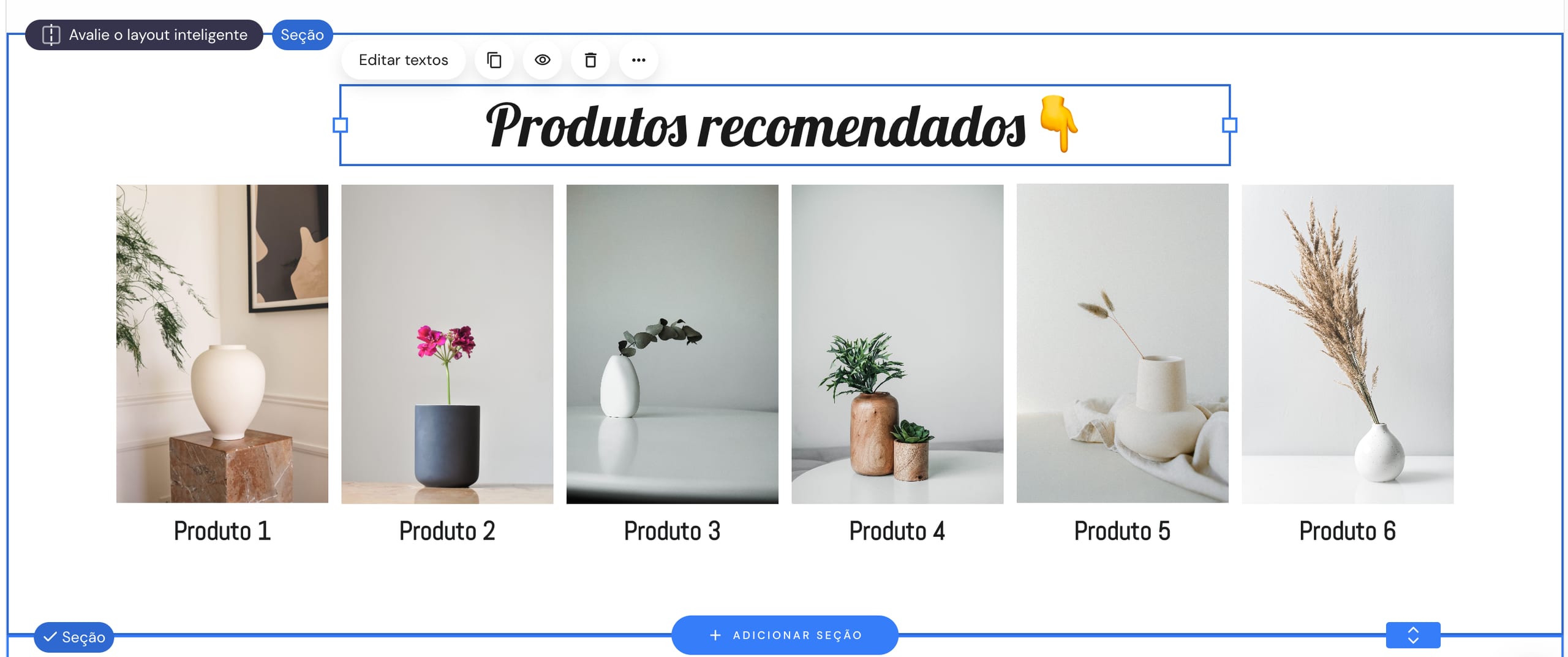 Produtos recomendados exibidos usando elementos de imagem e texto em uma seção regular