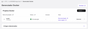 VPS Gerenciador Docker com projeto traefik em execução e botão Gerenciar destacado