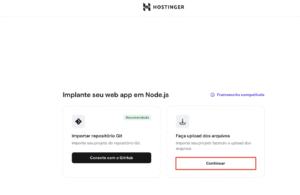 Hostinger: botão Continuar destacado na opção de upload de arquivos para web app Node.js