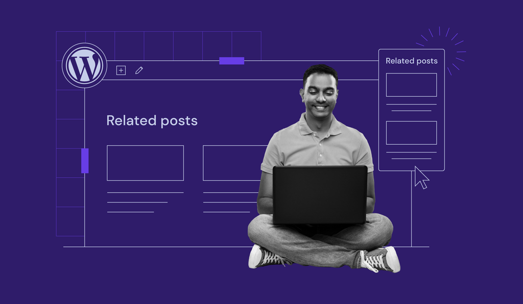 Como adicionar posts relacionados no WordPress em 2 passos simples + melhores plugins