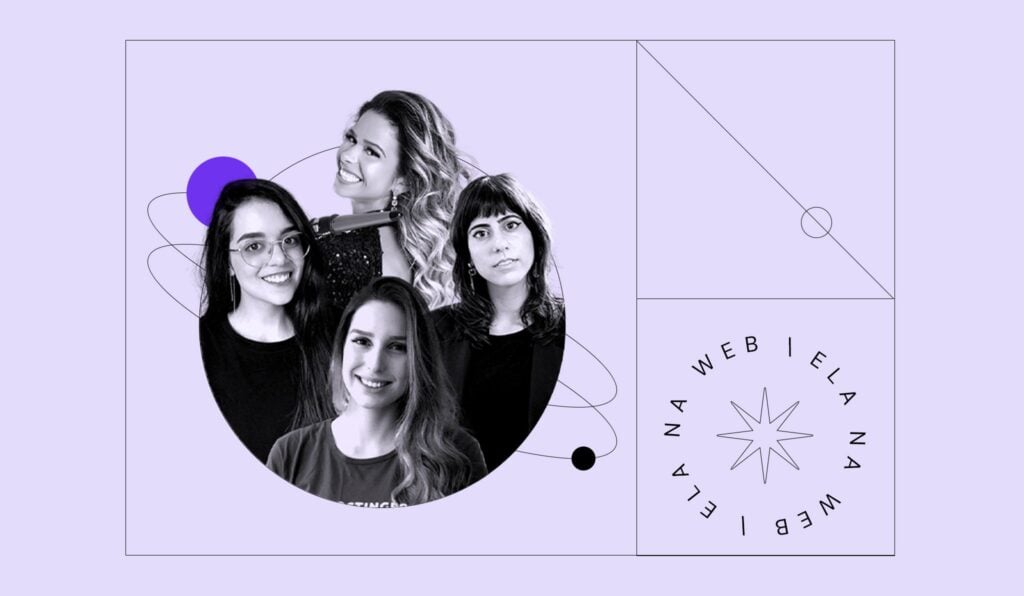 Ela na Web: quatro mulheres brasileiras de sucesso