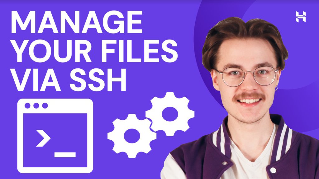 How to manage your files via SSH –video guide