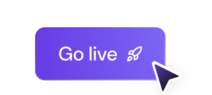 Everything to go live