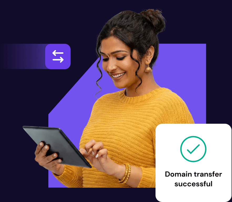 Purchased a domain already? Transfer it to Hostinger today