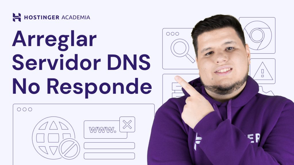 Cómo solucionar el servidor DNS no responde