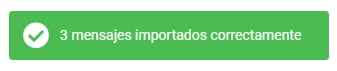 Un ejemplo de notificación de importación completada, indicando el número de mensajes importados