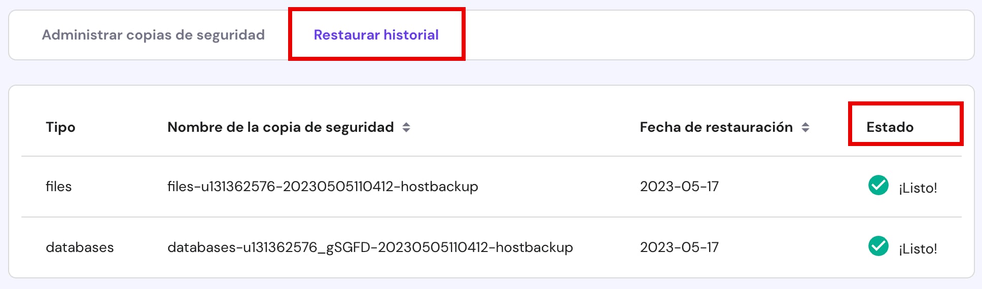 Ver el estado de la restauración
