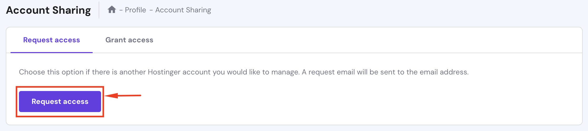 The feature to request access to another Hostinger account