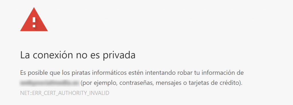 El aviso de tu conexión no es segura de Chrome.