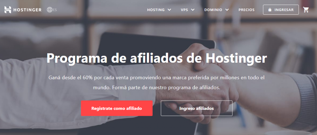 Hostinger Afiliados como uno de los mejores programas de marketing de afiliación.