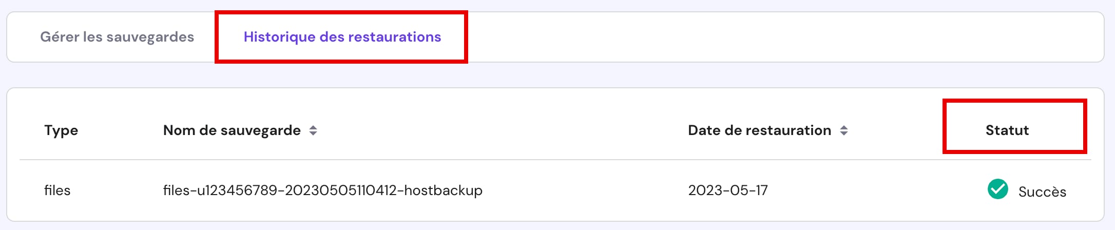 Vérification de l'état de la restauration