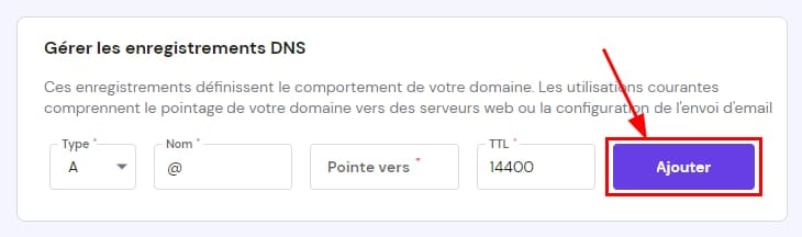 La section Gérer les enregistrements DNS montrant comment ajouter un nouvel enre