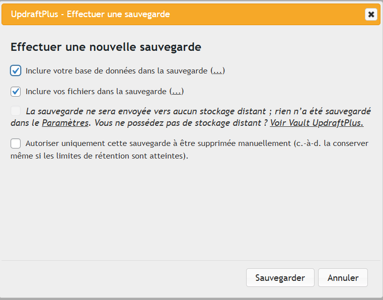 La fenêtre contextuelle Effectuer une sauvegarde du plugin UpdraftPlus.