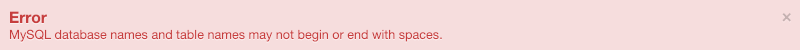 Error - Nama dan nama tabel database MySQL tidak diawali atau tidak diakhir dengan spasi