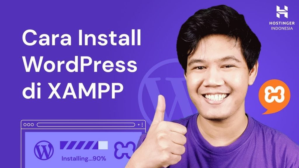 Cara install WordPress di XAMPP cepat dan mudah