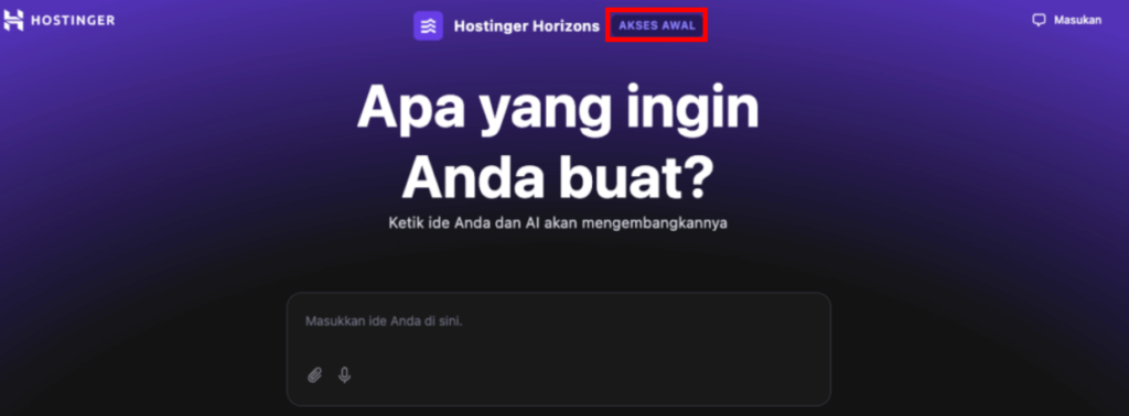 tampilan halaman awal hostinger horizons dengan keterangan akses awal yang disorot