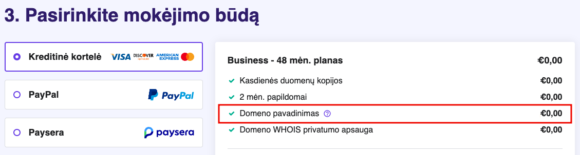 Į hostingo planą įtrauktas nemokamas domenas
