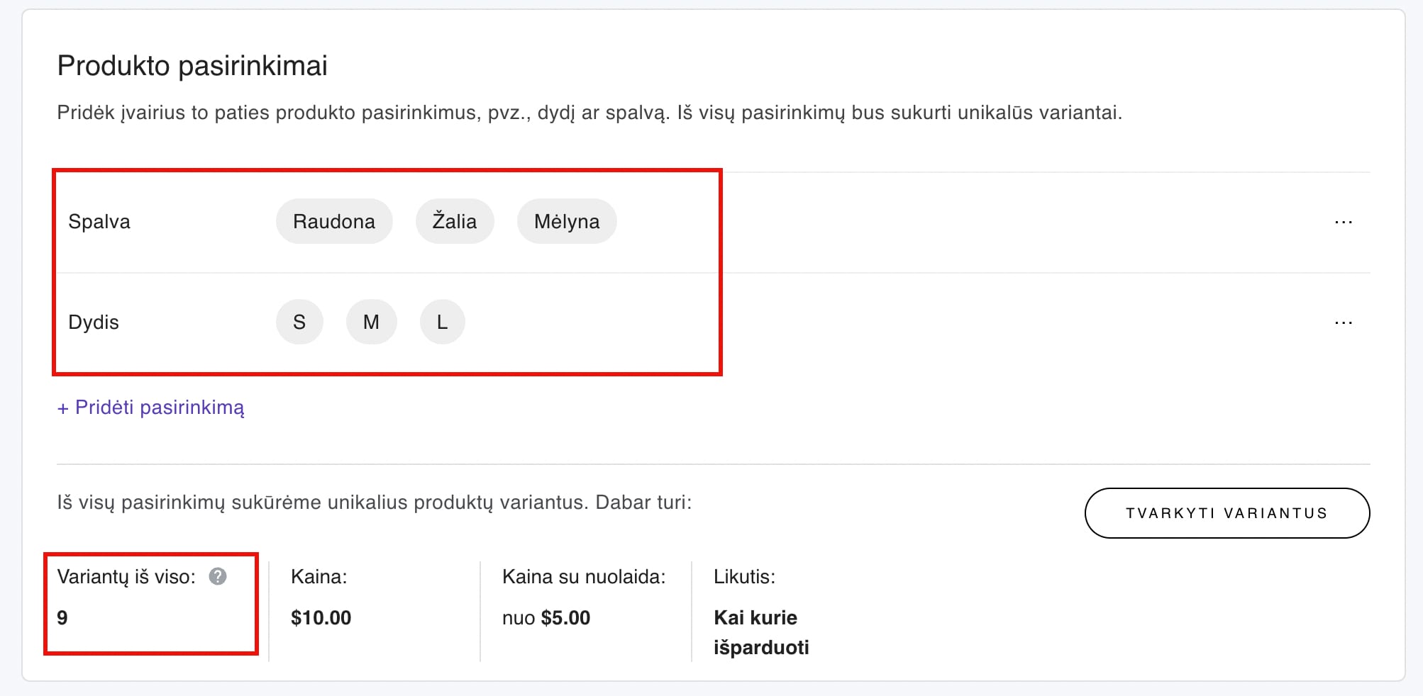 Atsižvelgiant į nurodytas produkto parinktis, produkto variantai sugeneruojami automatiškai