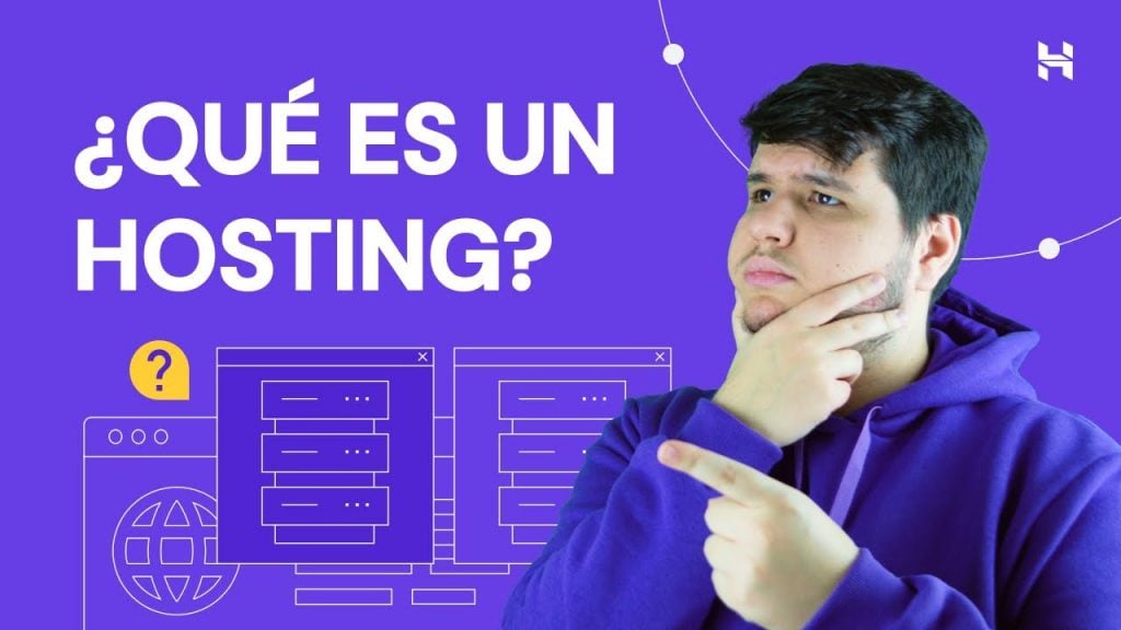 ¿Qué es un Hosting? – video explicativo