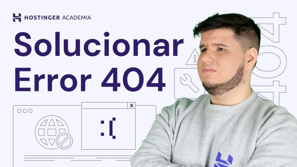 Error 404: ¿Cómo Arreglarlo? – video explicativo