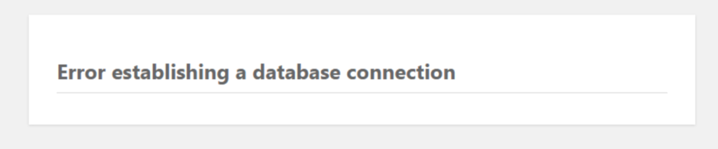 Mensaje: Error establishing a database connection de WP