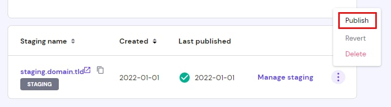 The Staging section displaying the content after clicking the options button, highlighting the Publish option
