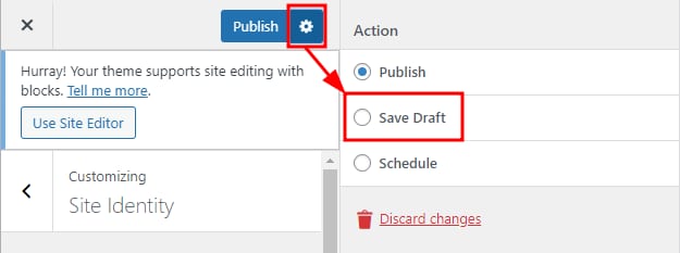 The WordPress Customize page showing how to save a draft