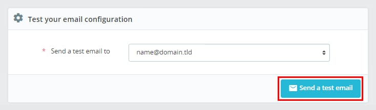 The Test your email configuration section showing where to add a test recipient and where to press to send a test message