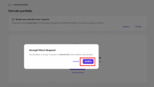 Hostinger domain move request dialog with Confirm button highlighted
