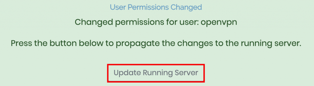 A window from the OpenVPN dashboard whenever a user changes settings. Update running server button is highlighted