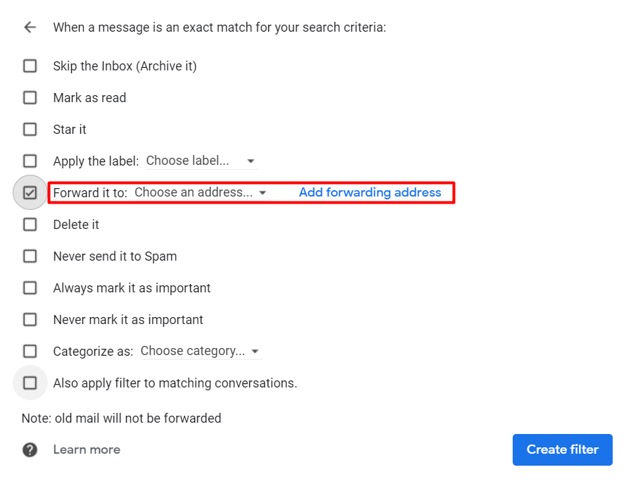 Enabling the forwarding of filtered emails on Gmail.