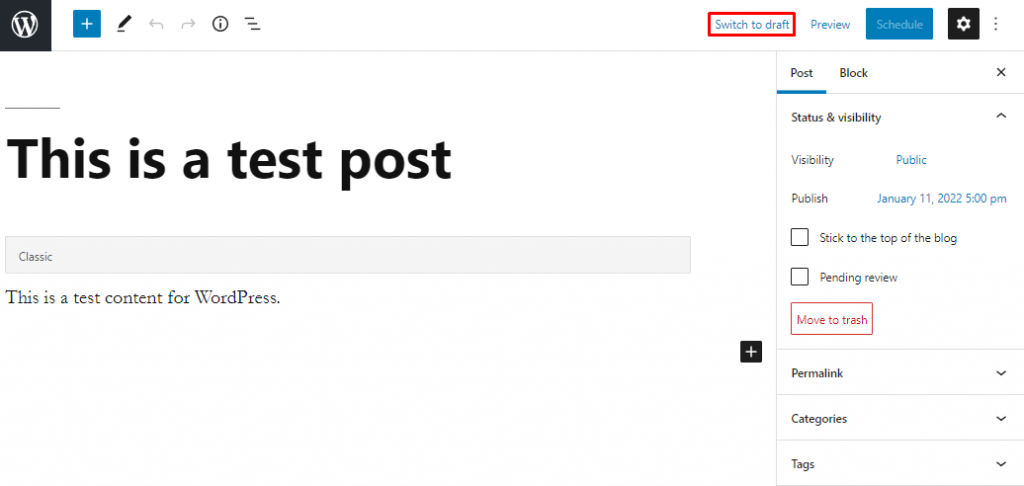 The Switch to draft option in the WordPress editor.
