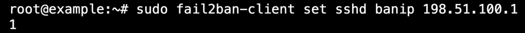 Terminal output after manually banning an IP address in the sshd jail
