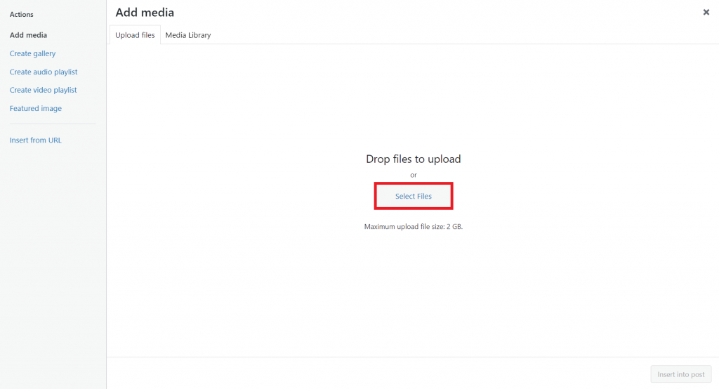 The Add Media window highlighting the Select Files button