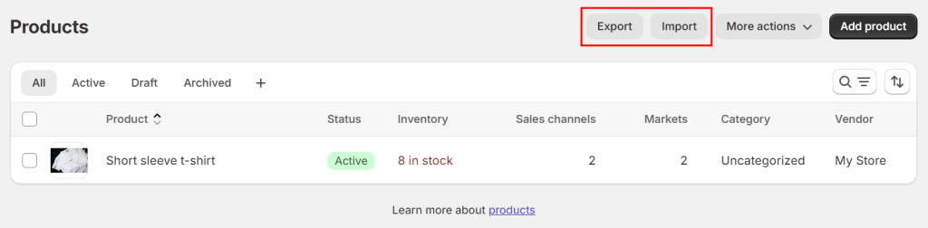 Export-import tool in Shopify's Products page