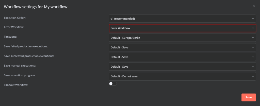 Setting Error workflow to be triggered upon an error.
