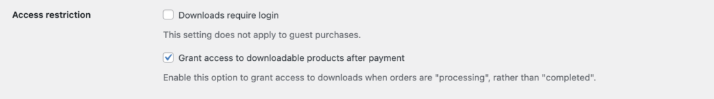 The Access restriction option in WooCommerce downloadable products settings