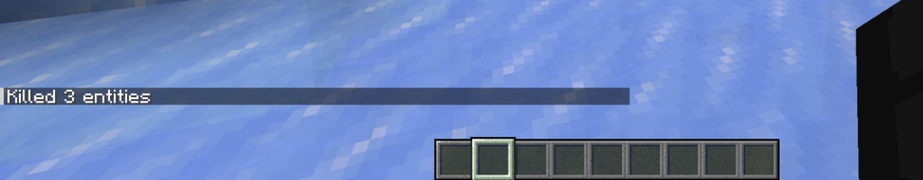 Output of the successful execution of the in-game command.