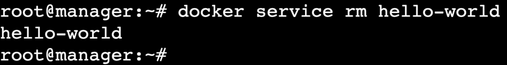 A terminal output showing the hello-world service has been deleted from the swarm