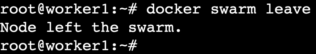 A terminal output showing the worker1 node has left the swarm
