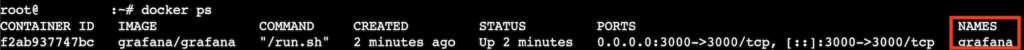 Terminal window with executed docker ps command and Names grafana highlighted in the results