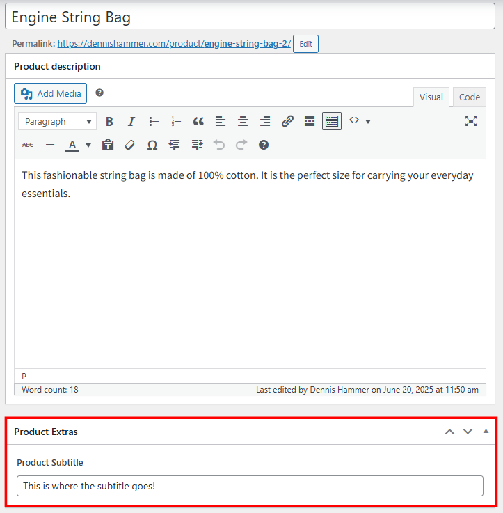 WooCommerce product editor showing the custom field highlighted
