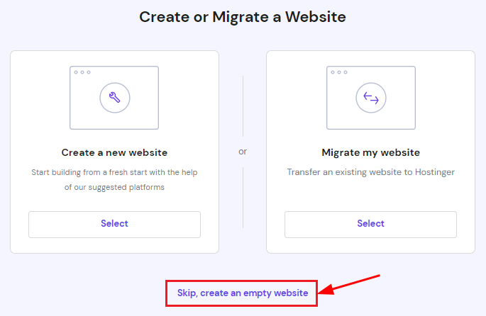 The option to skip website creation or migration and create an empty website
