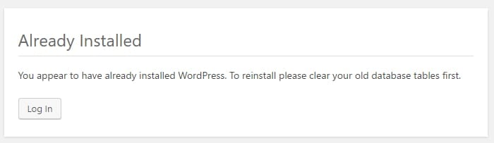 The Already Installed message from WordPress