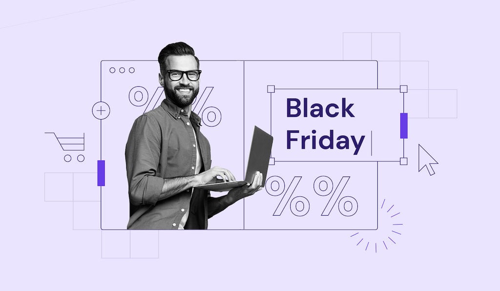 Black Friday marketing 2024: Top tips and strategies